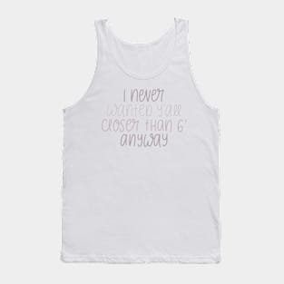 social distance Tank Top